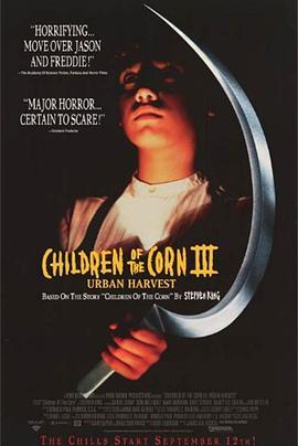 玉米地的孩子3 Children of the Corn III: Urban Harvest (1995) - 毒蛇电影