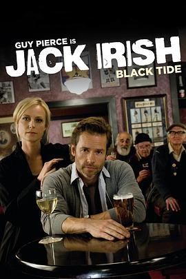 赌徒杰克：黑潮 Jack Irish: Black Tide (2012) - 毒蛇电影