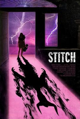 缝合 Stitch (2012) - 毒蛇电影