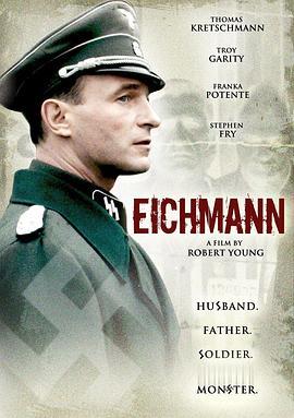 艾希曼 Eichmann (2007) - 毒蛇电影