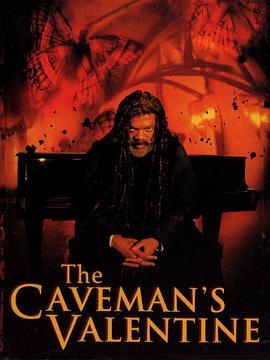 迷离感应 The Caveman's Valentine (2001) - 毒蛇电影