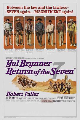 豪勇七蛟龙续集 Return of the Seven (1966) - 毒蛇电影