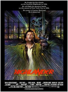 高地人 Highlander (1986) - 毒蛇电影