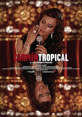 热带胭脂红 Carmín tropical (2014) - 毒蛇电影