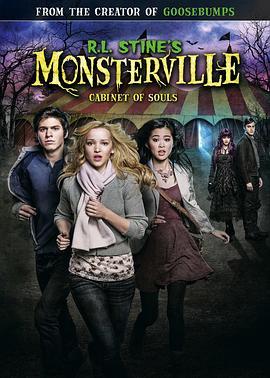 R.L.斯泰恩怪物镇：灵魂密室 R.L. Stine’s Monsterville: The Cabinet of Souls (2015) - 毒蛇电影