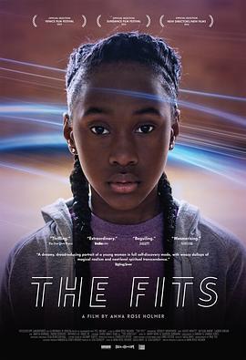 抽搐症候群 The Fits (2015) - 毒蛇电影