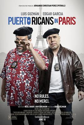 波多黎各人在巴黎 Puerto Ricans in Paris (2015) - 毒蛇电影