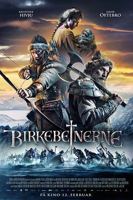 最后的王 Birkebeinerne (2016) - 毒蛇电影