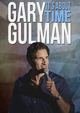 Gary Gulman: It's About Time  (2016) - 毒蛇电影