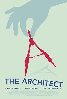 建筑师 The Architect (2016) - 毒蛇电影