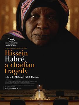 希赛因，一个乍得悲剧 Hissein Habré, une tragédie tchadienne (2016) - 毒蛇电影