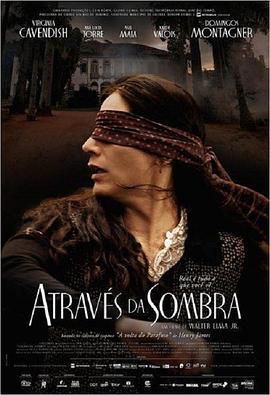 穿过阴影 Através da Sombra (2015) - 毒蛇电影