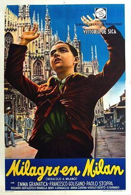 米兰的奇迹 Miracolo a Milano (1951) - 毒蛇电影