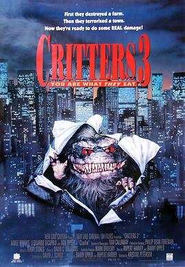 魔精3 Critters 3 (1991) - 毒蛇电影