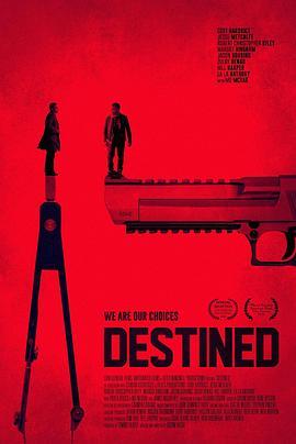 Destined  (2016) - 毒蛇电影