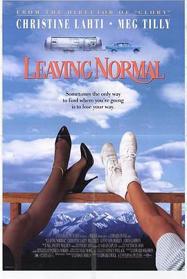 伴你闯天涯 Leaving Normal (1992) - 毒蛇电影