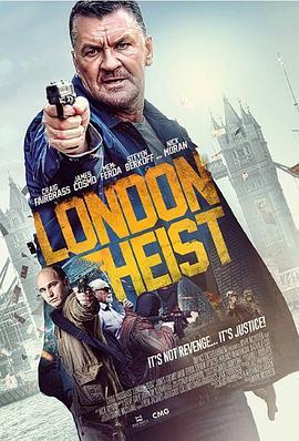 枪杀 London Heist (2017) - 毒蛇电影