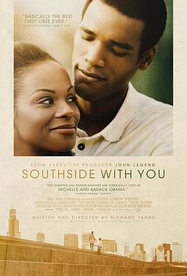 南边有你 Southside with You (2016) - 毒蛇电影