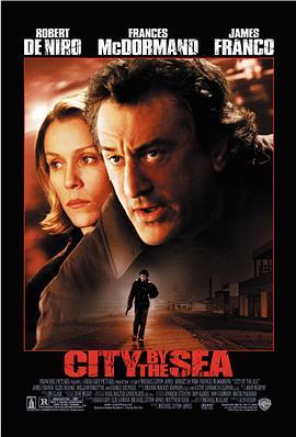 疑云重重 City by the Sea (2002) - 毒蛇电影