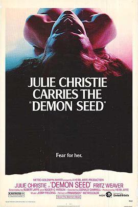 魔种 Demon Seed (1977) - 毒蛇电影