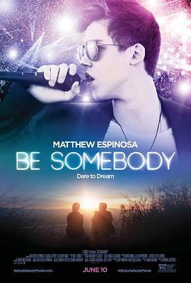 出人头地 Be Somebody (2016) - 毒蛇电影