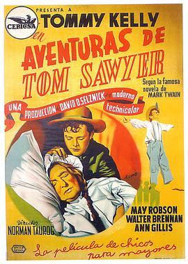 汤姆历险记 The Adventures of Tom Sawyer (1938) - 毒蛇电影