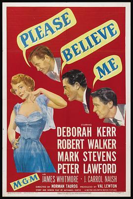 请相信我 Please Believe Me (1950) - 毒蛇电影