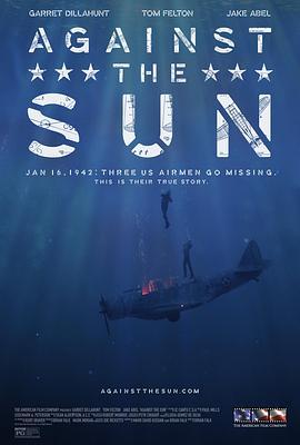 孤筏求生三十日 Against the Sun (2014) - 毒蛇电影