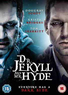 化身博士 Dr. Jekyll and Mr. Hyde (2008) - 毒蛇电影