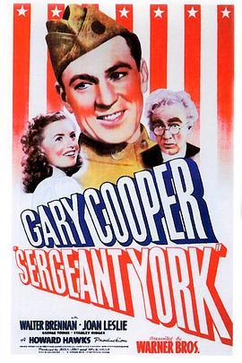 约克中士 Sergeant York (1941) - 毒蛇电影