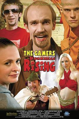 呆瓜的崛起 The Gamers: Dorkness Rising (2008) - 毒蛇电影