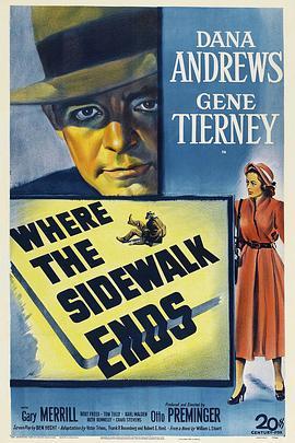 铁牛金刚 Where the Sidewalk Ends (1950) - 毒蛇电影