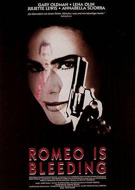 染血罗密欧 Romeo Is Bleeding (1993) - 毒蛇电影