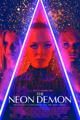 霓虹恶魔 The Neon Demon (2016) - 毒蛇电影