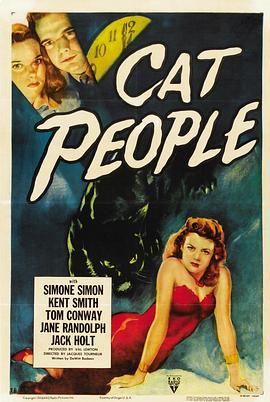 豹族 Cat People (1942) - 毒蛇电影