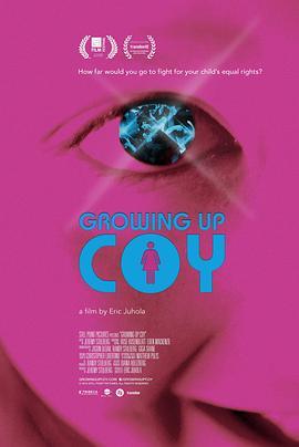 成长的腼腆 Growing Up Coy (2016) - 毒蛇电影