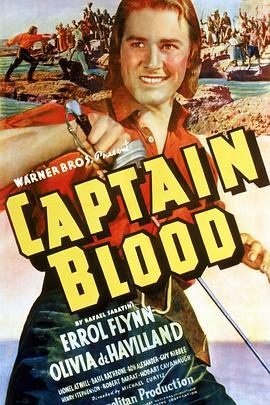 铁血将军 Captain Blood (1935) - 毒蛇电影