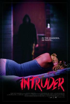 入侵者 Intruder (2016) - 毒蛇电影