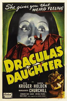 德古拉的女儿 Dracula's Daughter (1936) - 毒蛇电影