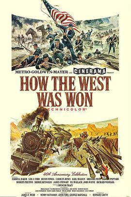 西部开拓史 How the West Was Won (1962) - 毒蛇电影