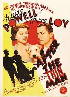 迷雾重重 After the Thin Man (1936) - 毒蛇电影