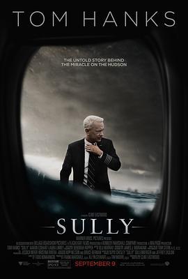 萨利机长 Sully (2016) - 毒蛇电影