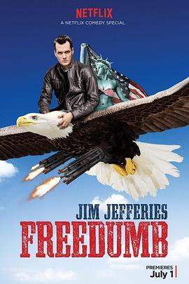 吉姆·杰弗里斯：蠢上天 Jim Jefferies: Freedumb (2016) - 毒蛇电影