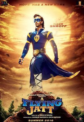 飞行侠 A Flying Jatt (2016) - 毒蛇电影