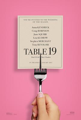 婚宴桌牌19号 Table 19 (2017) - 毒蛇电影