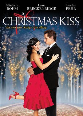 圣诞之吻 A Christmas Kiss (2011) - 毒蛇电影