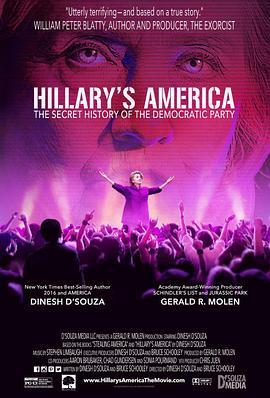 希拉里的美国：民主党秘史 Hillary's America: The Secret History of the Democratic Party (2016) - 毒蛇电影