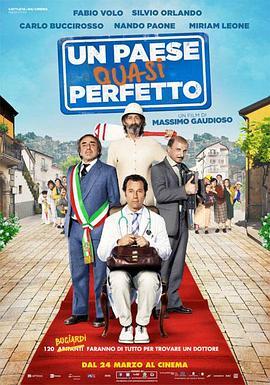 一个近乎完美的村庄 Un paese quasi perfetto (2016) - 毒蛇电影