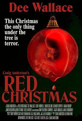 血红圣诞 Red Christmas (2016) - 毒蛇电影