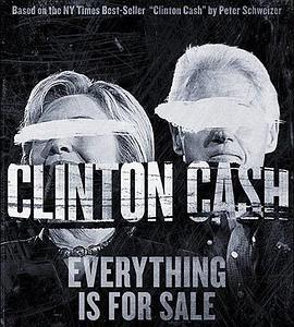 克林顿摇钱树 Clinton Cash (2016) - 毒蛇电影